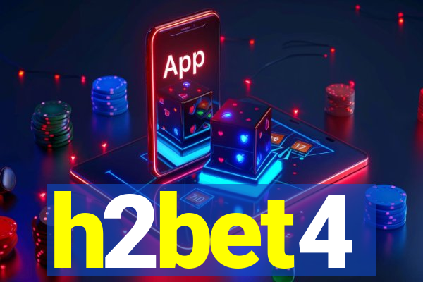 h2bet4