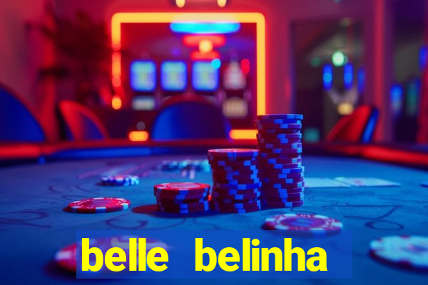 belle belinha privacy vazados