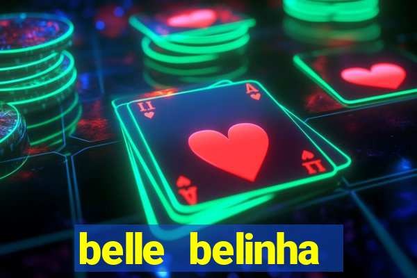 belle belinha privacy vazados