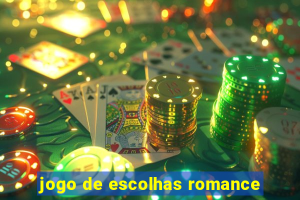 jogo de escolhas romance