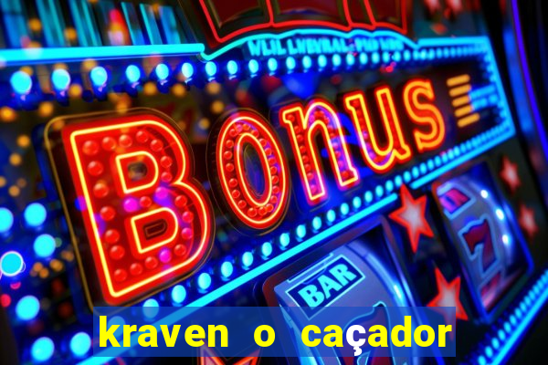 kraven o caçador download torrent