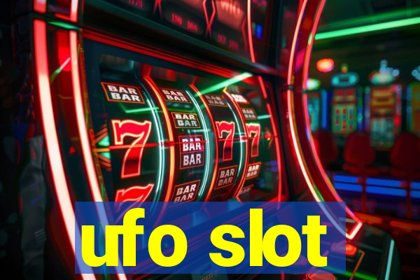 ufo slot