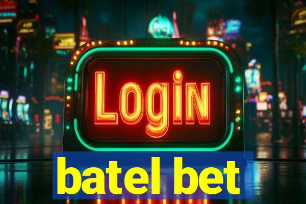 batel bet