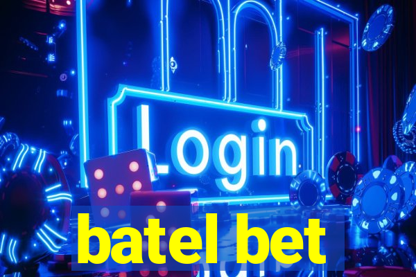 batel bet