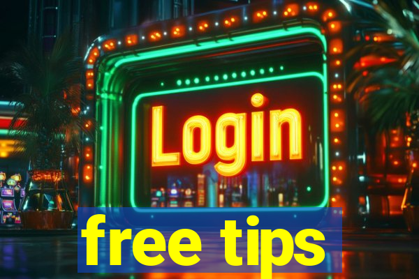 free tips