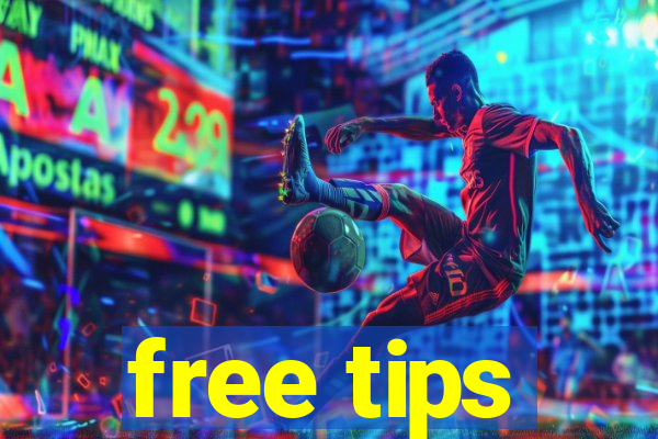 free tips