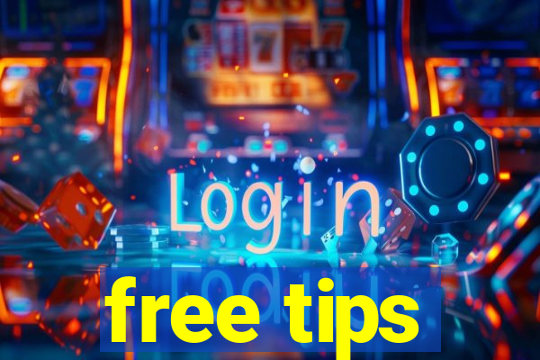 free tips