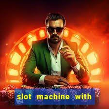 slot machine with real money