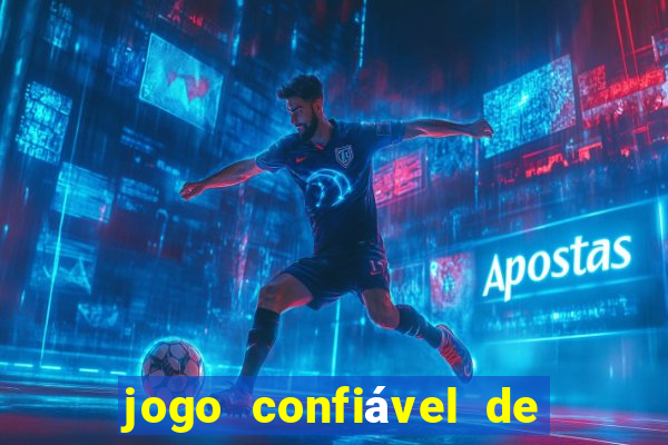 jogo confiável de ganhar dinheiro