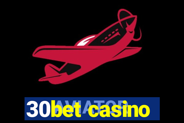 30bet casino