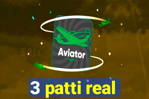 3 patti real