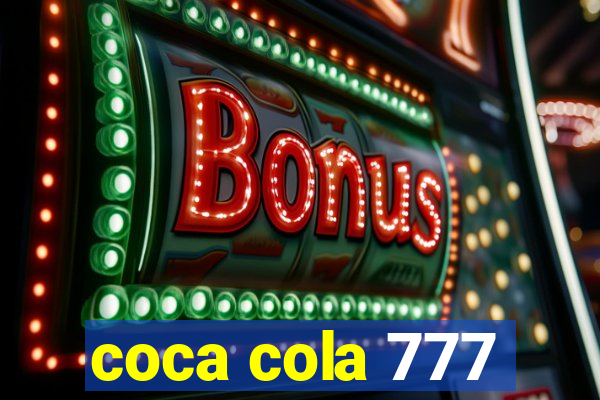 coca cola 777