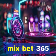 mix bet 365