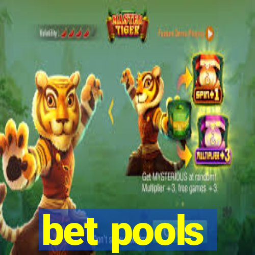 bet pools