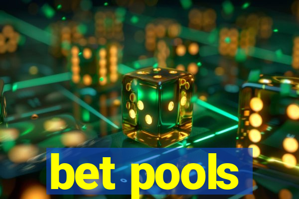 bet pools