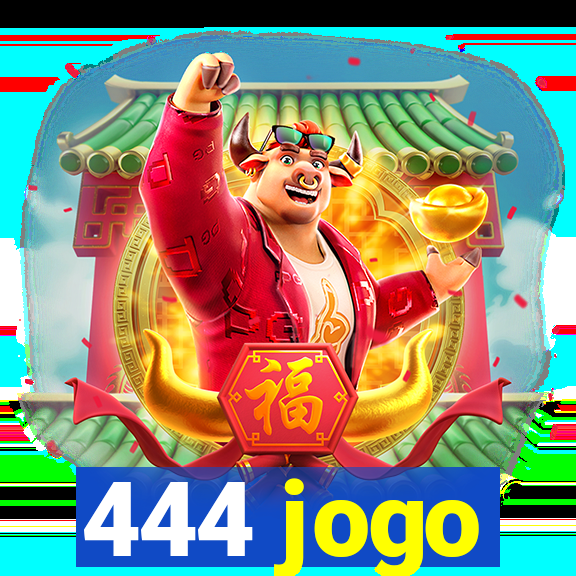 444 jogo