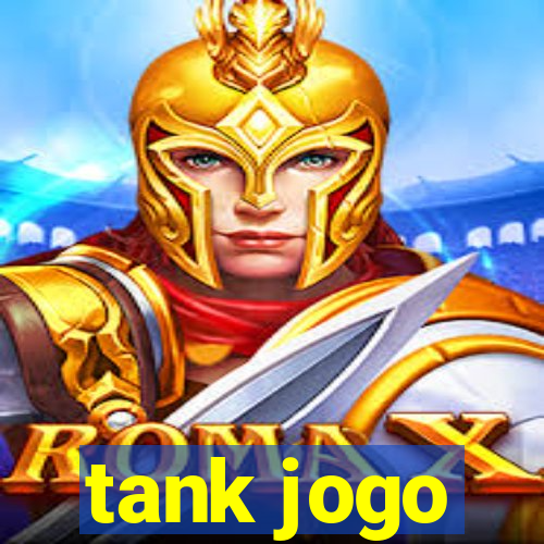 tank jogo