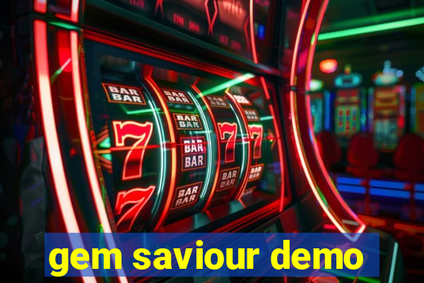 gem saviour demo