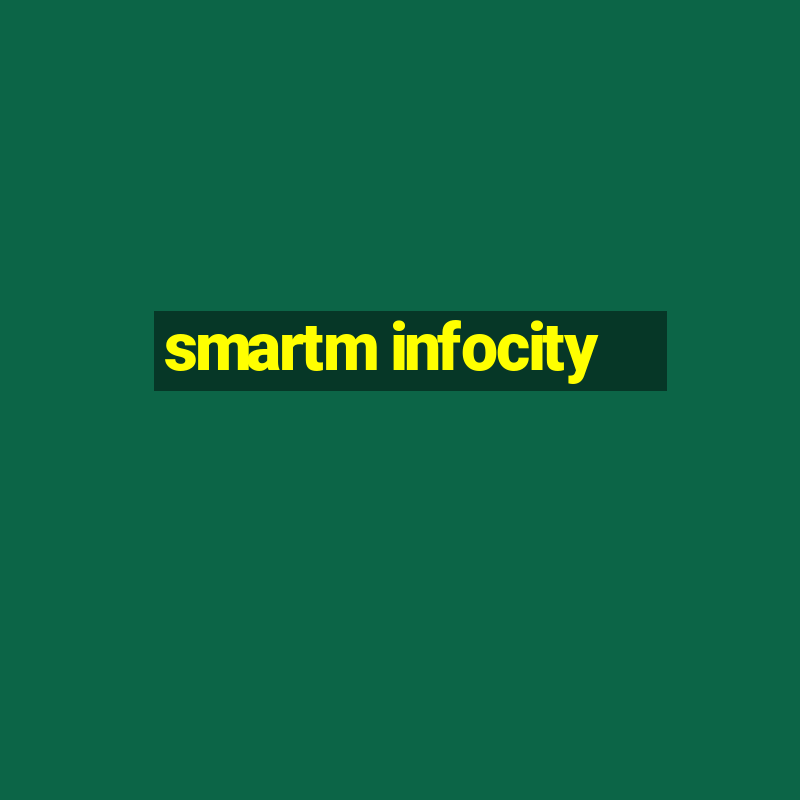 smartm infocity