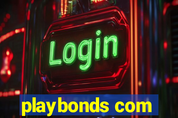 playbonds com