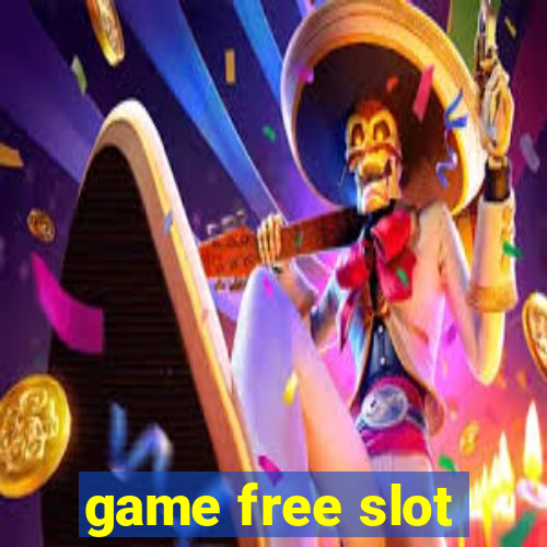 game free slot