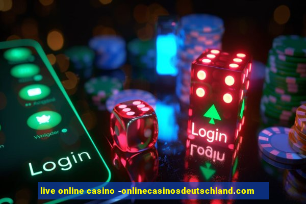 live online casino -onlinecasinosdeutschland.com