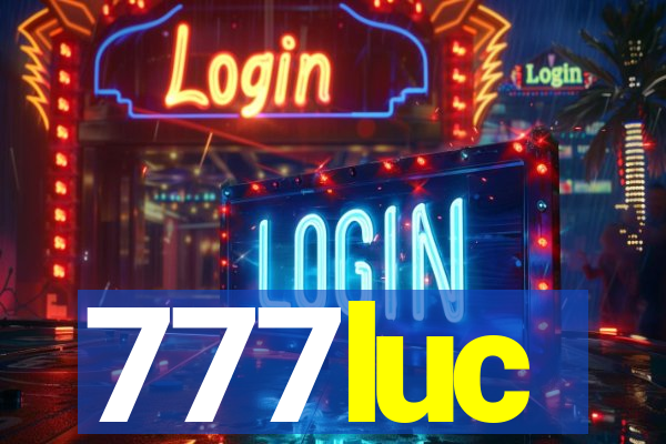 777luc