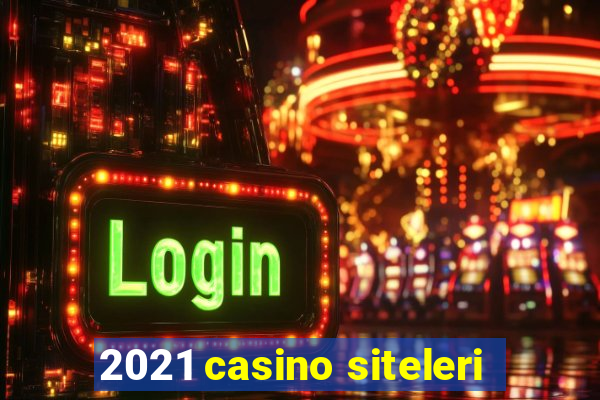 2021 casino siteleri