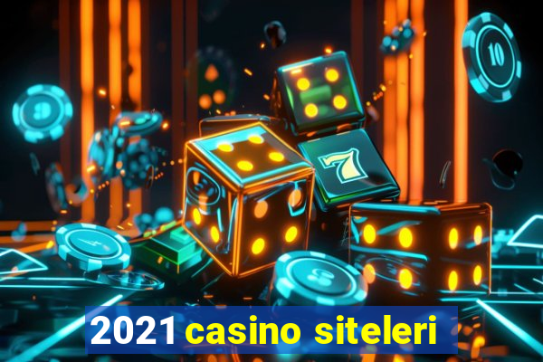 2021 casino siteleri