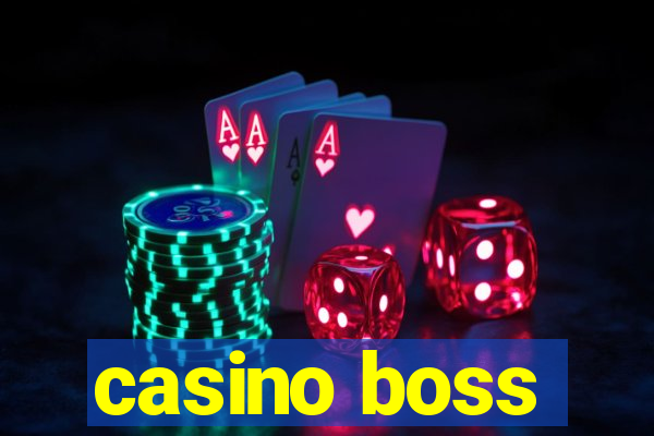 casino boss