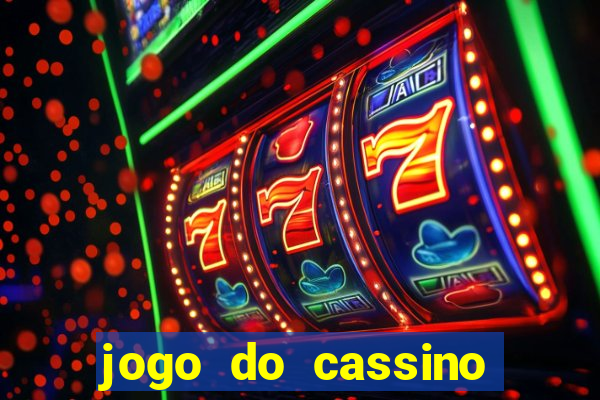 jogo do cassino para ganhar dinheiro