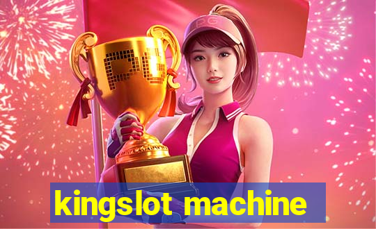 kingslot machine