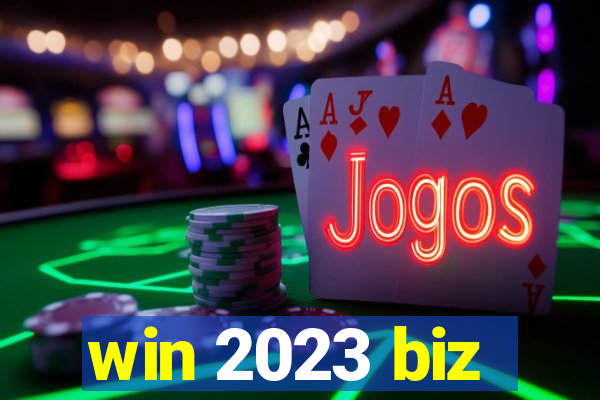 win 2023 biz