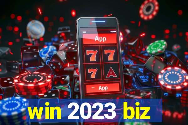 win 2023 biz