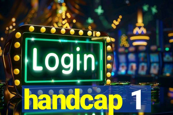 handcap 1