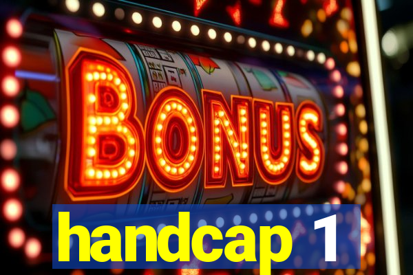 handcap 1