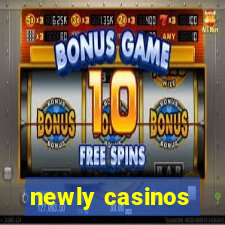 newly casinos