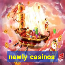 newly casinos