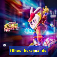 filhos herança do senhor significado