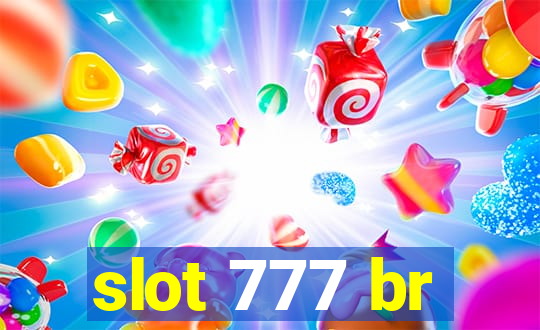 slot 777 br