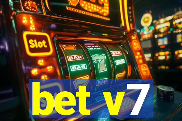 bet v7