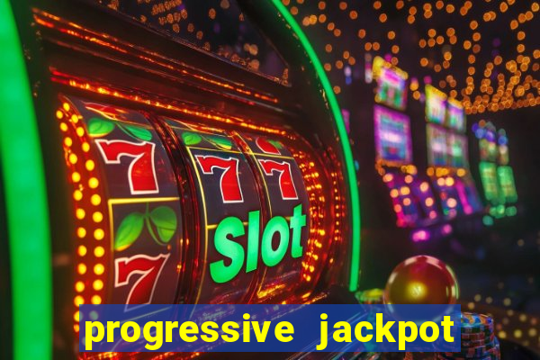 progressive jackpot online casino