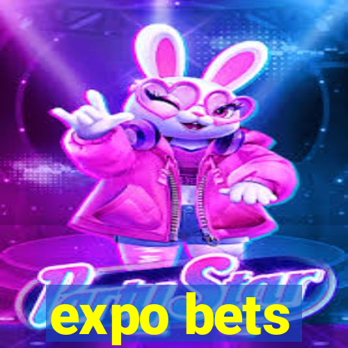 expo bets