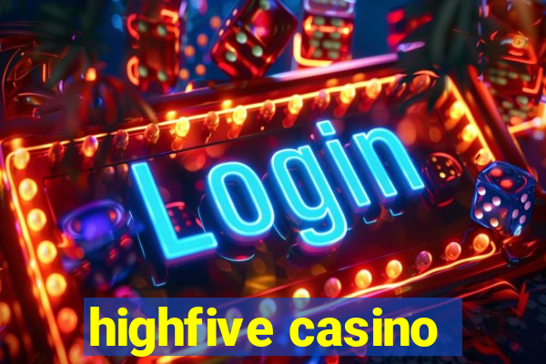 highfive casino