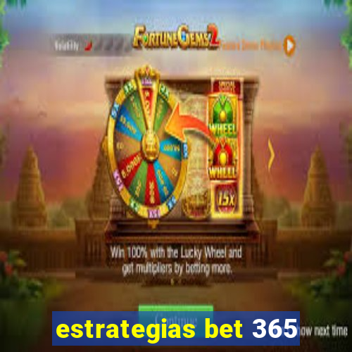 estrategias bet 365