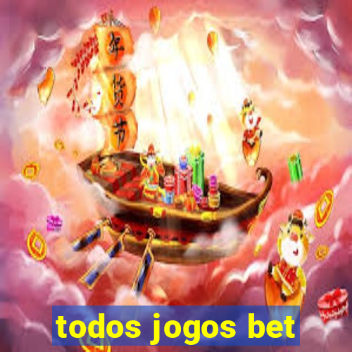 todos jogos bet