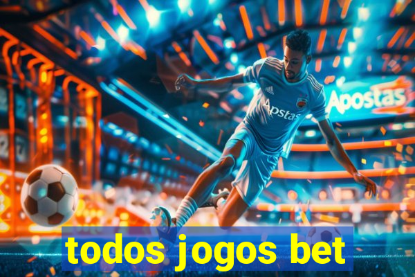 todos jogos bet