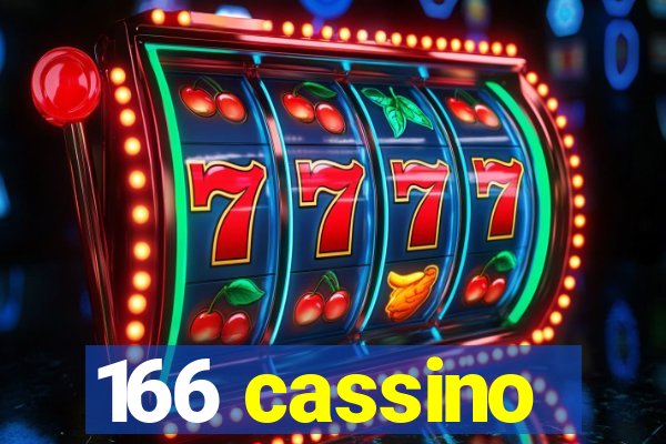 166 cassino