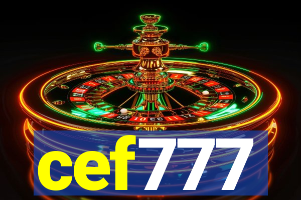 cef777