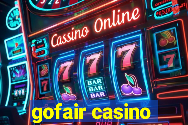 gofair casino